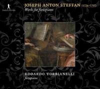 Joseph Anton Steffan: Works for fortepiano