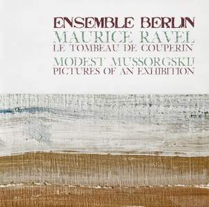 Ensemble Berlin play Mussorgsky & Ravel