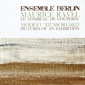 Ensemble Berlin play Mussorgsky & Ravel