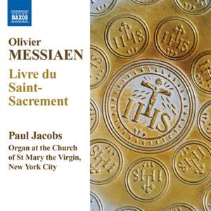 Messiaen: Livre du Saint-Sacrement Product Image