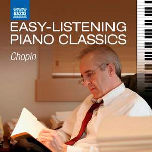 Easy Listening Piano Classics: Chopin