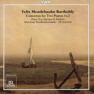 Mendelssohn: Concertos for Two Pianos & Orchestra