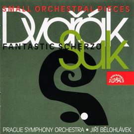 Dvorak & Suk: Orchestral Miniatures