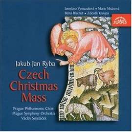 Ryba: Czech Christmas Mass 'Hej, mistre' (Hail, Master!)