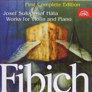 Fibich: Music for Violin & Piano