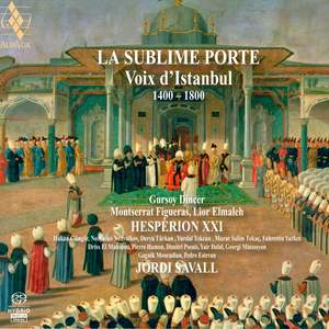 La Sublime Porte: Voices of Istanbul