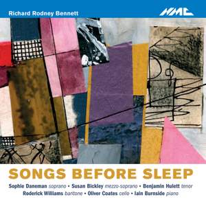 Richard Rodney Bennett: Songs Before Sleep