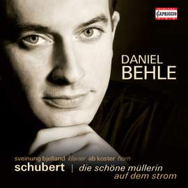 Schubert: Die Schöne Müllerin & Auf dem Strome