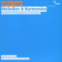 Cage: Melodies & Harmonies