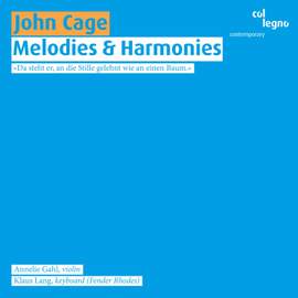 Cage: Melodies & Harmonies