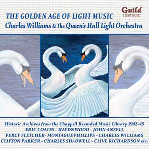GALM 7: Charles Williams & The Queen's Hall Light Orchestra Product Image