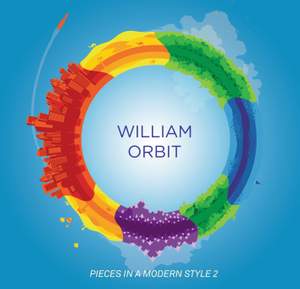 William Orbit: Pieces in a Modern Style 2
