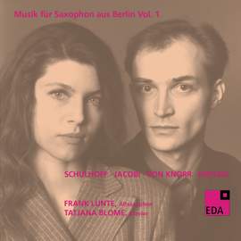 Music for Saxophone from Berlin, Vol.1