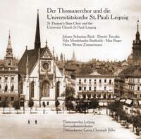 The St Thomas Boys Choir and the University Church St Pauli Leipzig