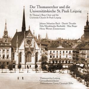 The St Thomas Boys Choir and the University Church St Pauli Leipzig