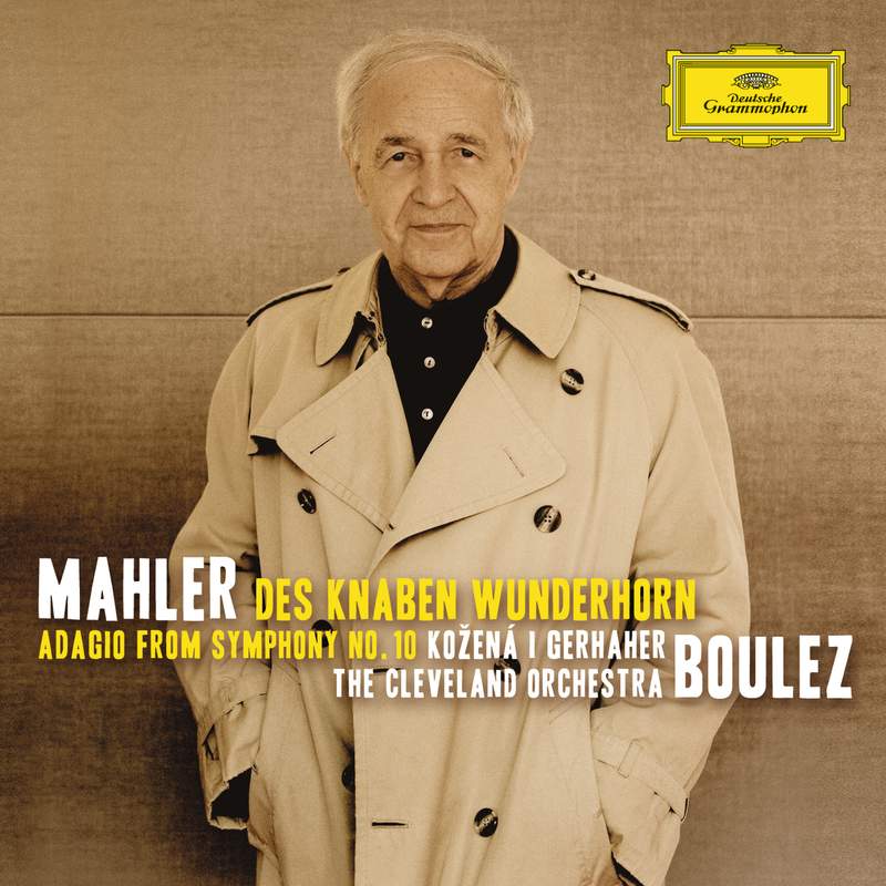 Mahler: Des Knaben Wunderhorn & Symphony No. 10 (Adagio ...