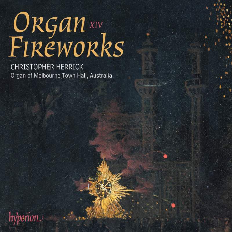 Organ Fireworks IV - Hyperion: CDA66605 - download | Presto Music