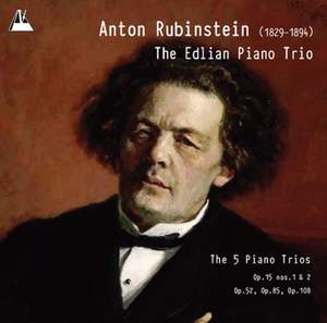 Rubinstein: The 5 Piano Trios