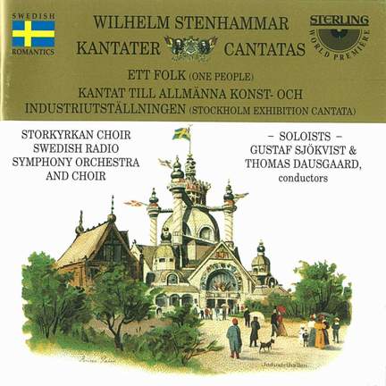 Stenhammar: Cantatas