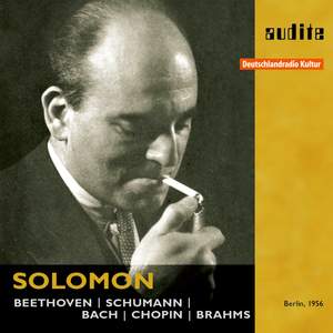 Solomon plays Beethoven, Schumann, Bach, Chopin & Brahms