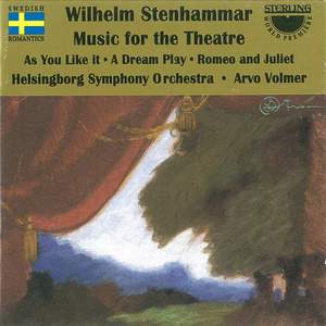 Stenhammar: Music for the Theatre