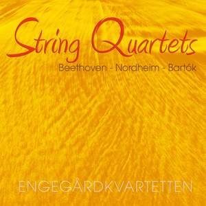 Beethoven, Nordheim & Bartok: String Quartets