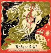 Robert Still: Chamber Works and Songs