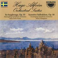 Hugo Alfven: Orchestral Suites