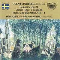Oskar Lindberg: Requiem & Choral Works