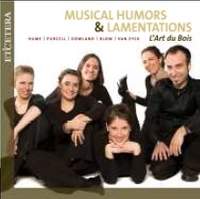 Musical Humors & Lamentations
