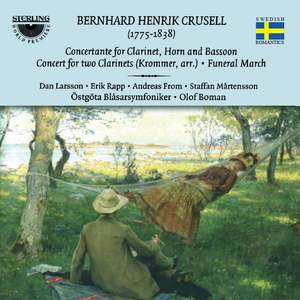 Crusell: Woodwind Concerti