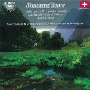 Joachim Raff: Violin Concerto No. 1