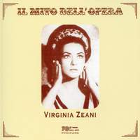 Virginia Zeani: Opera Arias Vol. 1