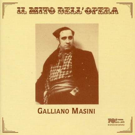 Galliano Masini: Opera Arias
