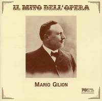 Mario Gilion: Opera Arias