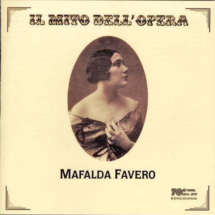 Mafalda Favero: Opera Arias