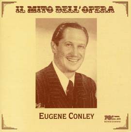Eugene Conley: Opera Arias