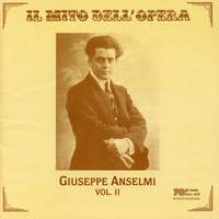 Giuseppe Anselmi: Opera Arias Vol. 2