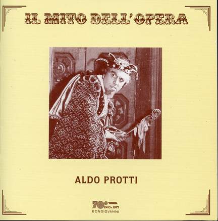 Aldo Protti: Opera Arias