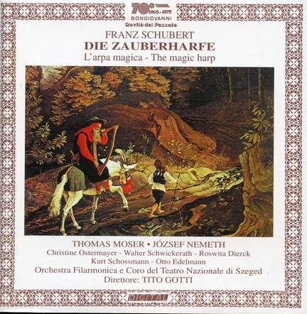 Schubert: Die Zauberharfe (The Magic Harp), D 644