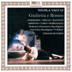 Vaccai: Giulietta e Romeo