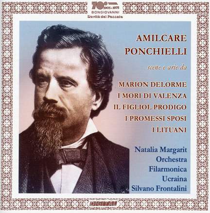 Ponchielli: Opera Scenes & Arias