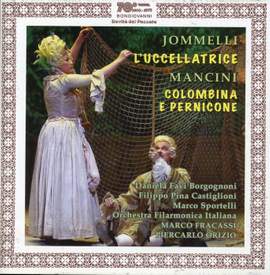 Niccolo Jommelli: L'Uccellatrice & Mancini: Colombina e Pernicone