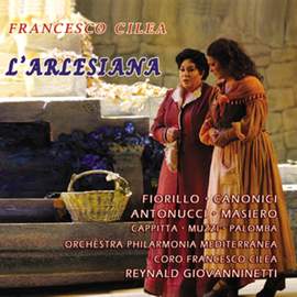 Cilea: L’Arlesiana