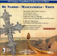 De Nardis, Masciangelo & Tosti: Sacred Works