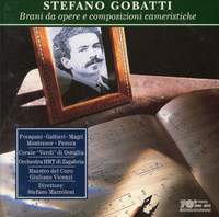 Stefano Gobatti: Opera Excerpts & Chamber Works