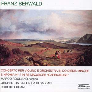 Berwald: Violin Concerto & Symphony No. 2