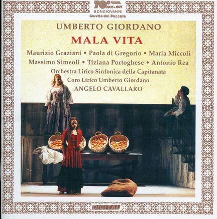 Giordano, U: Mala Vita