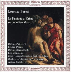 Perosi: La passione di Cristo secondo San Marco