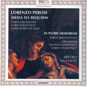Perosi: Requiem & In Patris Memoriam